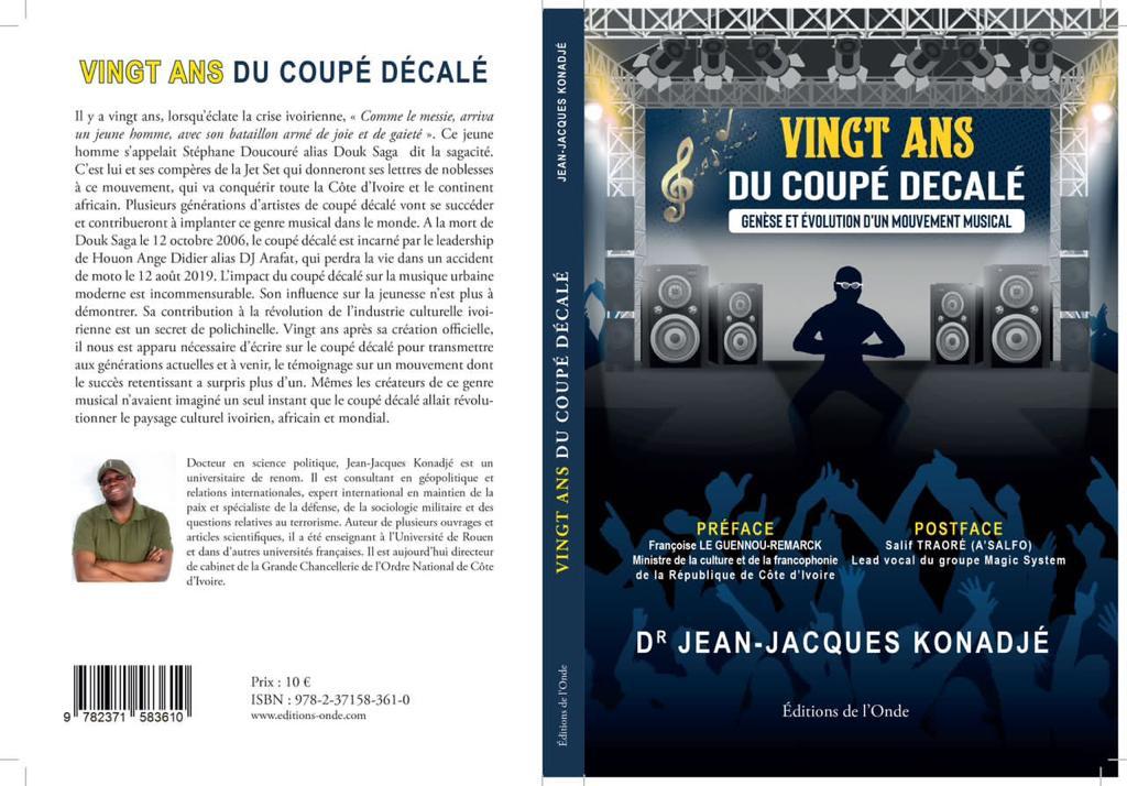 Genèse et évolution du Coupé-Décalé / 20 ans après, Dr Jean-Jacques Konadjé décrypte l'univers du mouvement