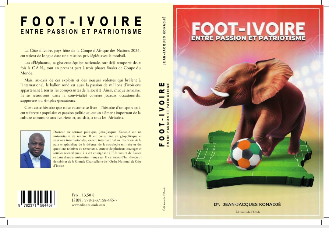 Foot-Ivoire : Entre passion et patriotisme / Dr Konadjé porte le maillot ivoirien en littérature avant la CAN 2023