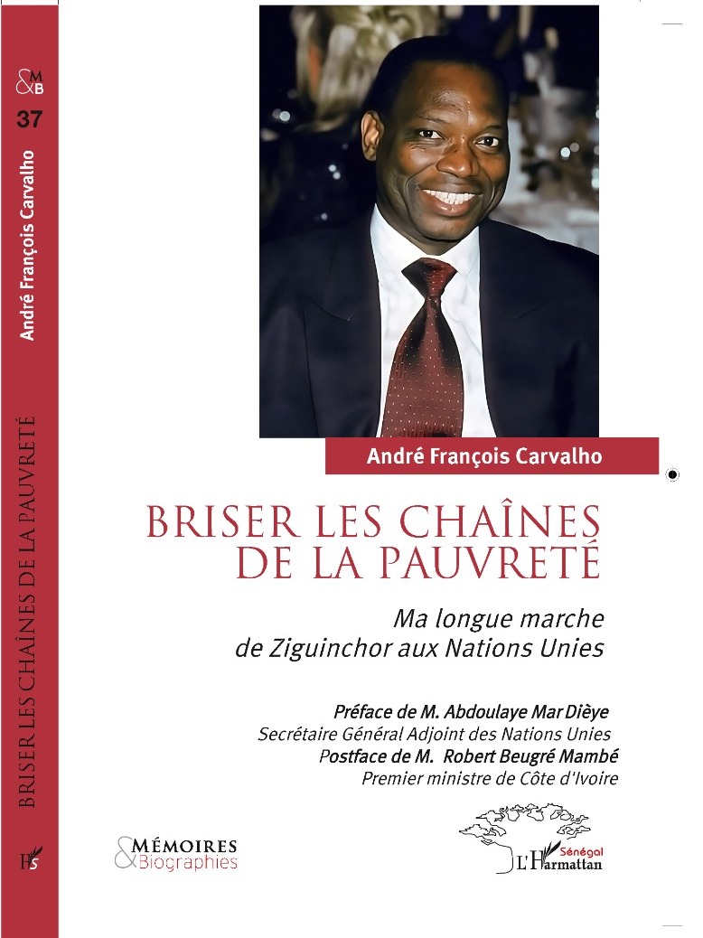 Litterature / André François Carvalho retrace son vécu de Ziguinchor, un petit village du Sénégal, aux Nations Unies